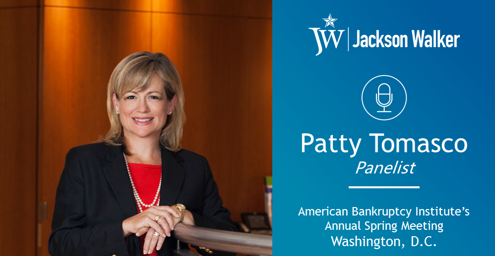 Patty Tomasco - Panelist at American Bankruptcy Institute Annual Spring Meeting