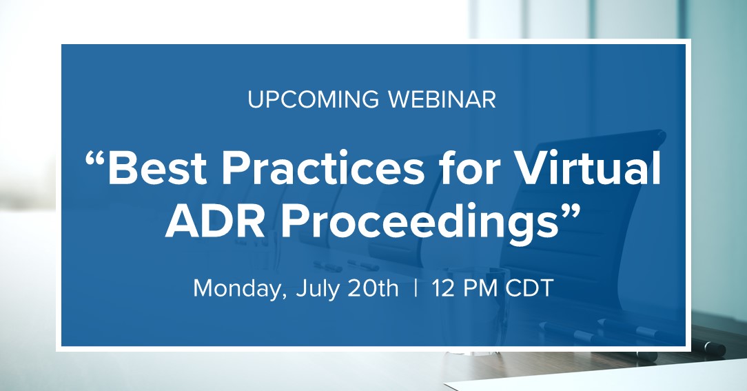 Virtual ADR Proceedings July 20 2020 webinar
