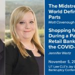 Bankruptcy Conference - Matt Cavenaugh and Jennifer Wertz (November 5_ 2020)