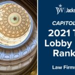 Capitol Inside 2021 Texas Lobby Power Rankings - No. 5 Ranking Among Law Firms