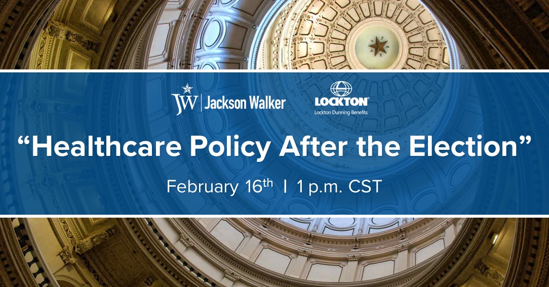 Webinar-Healthcare Policy After the Election (February 16 2021)