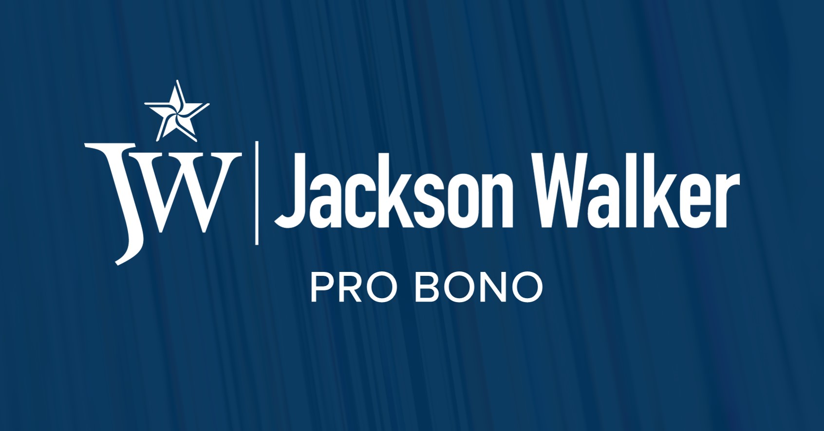 Jackson Walker Pro Bono