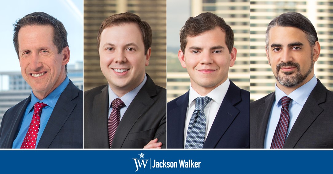 Rick Dahlson and Cale McDowell Lead Jackson Walker’s Representation of