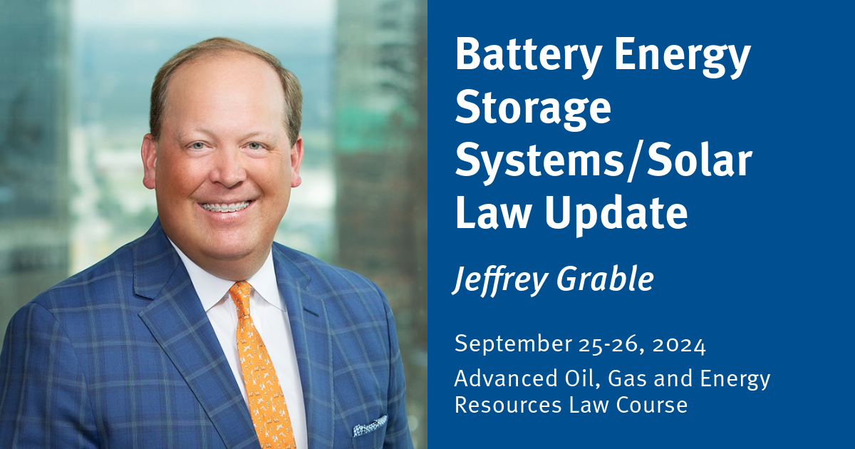 Jeffrey Grable to Discuss Battery Energy and Solar Law Updates at ...